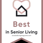 Best in Senior Living Award 2023 from Assisted Living Magazine; awarded to Torrey Pines Senior Living